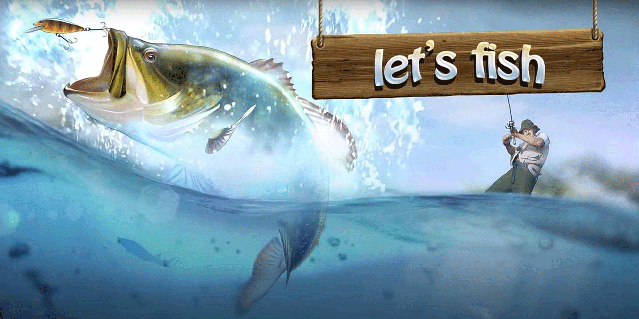 Let’s Fish 6.1.1 (Instant Fishing, Fishing Line Never Breaks)