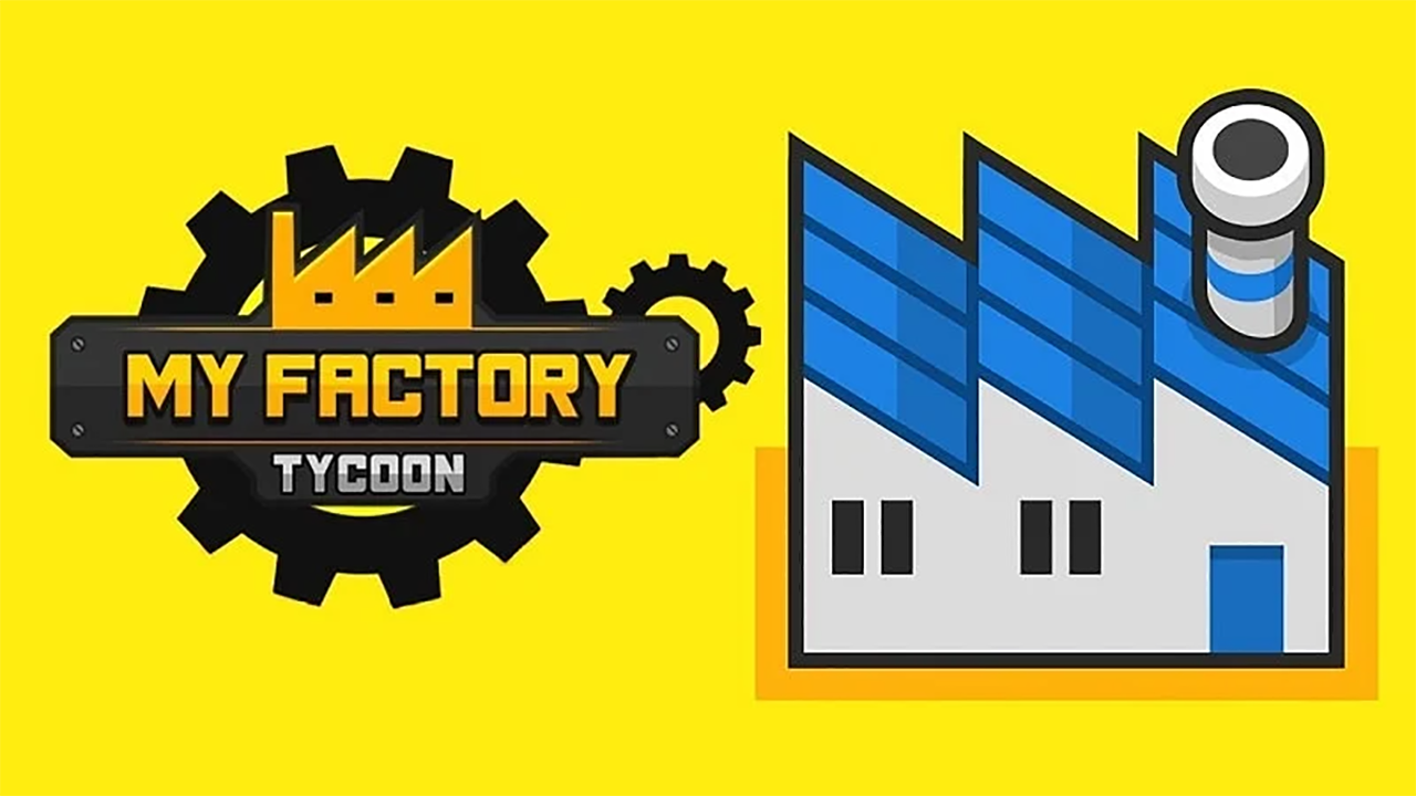 My-Factory-Tycoon-Mod-APK