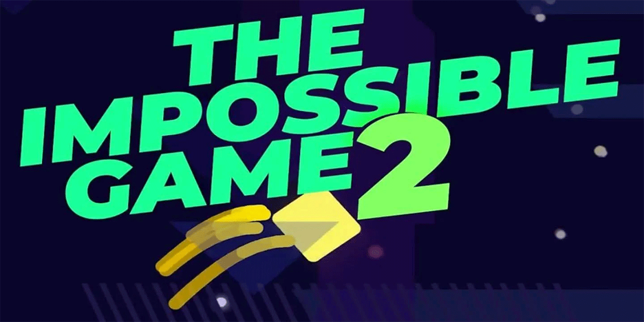 The Impossible Game 2 APK 1.0.2 Free Download